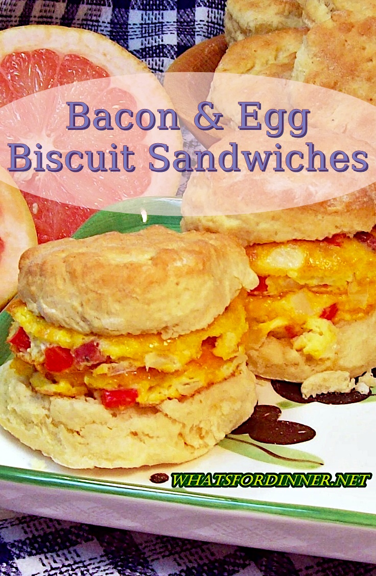 Bacon and Egg Biscuit Sandwiches